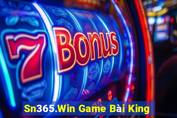 Sn365.Win Game Bài King