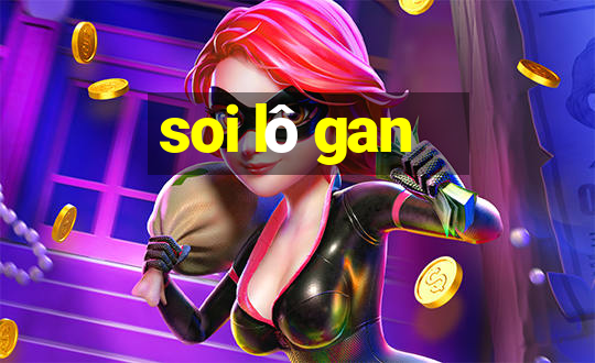 soi lô gan