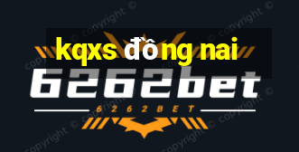 kqxs đồng nai