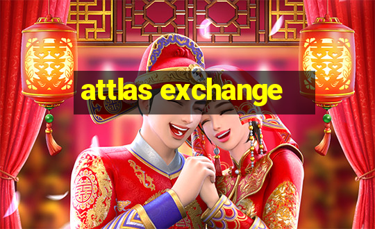 attlas exchange