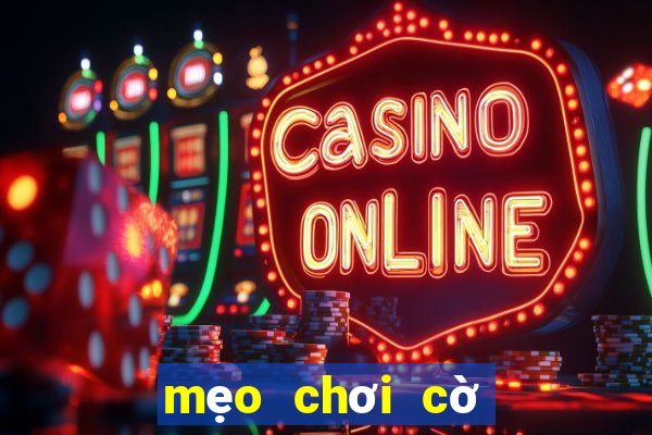 mẹo chơi cờ caro thắng