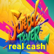 real cash