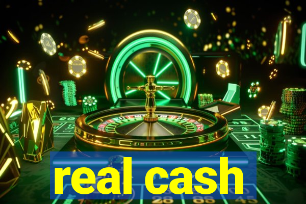 real cash