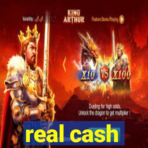 real cash