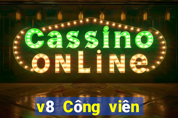 v8 Công viên Xổ số