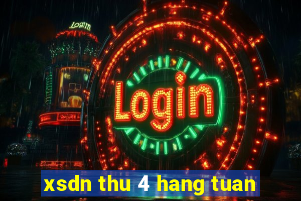 xsdn thu 4 hang tuan