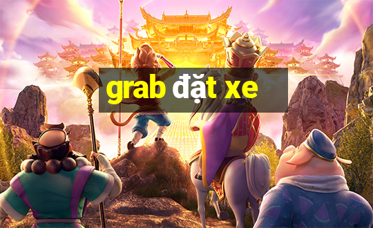 grab đặt xe