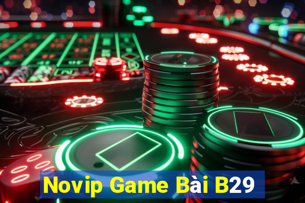 Novip Game Bài B29