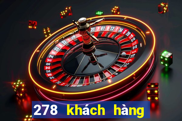 278 khách hàng xổ số