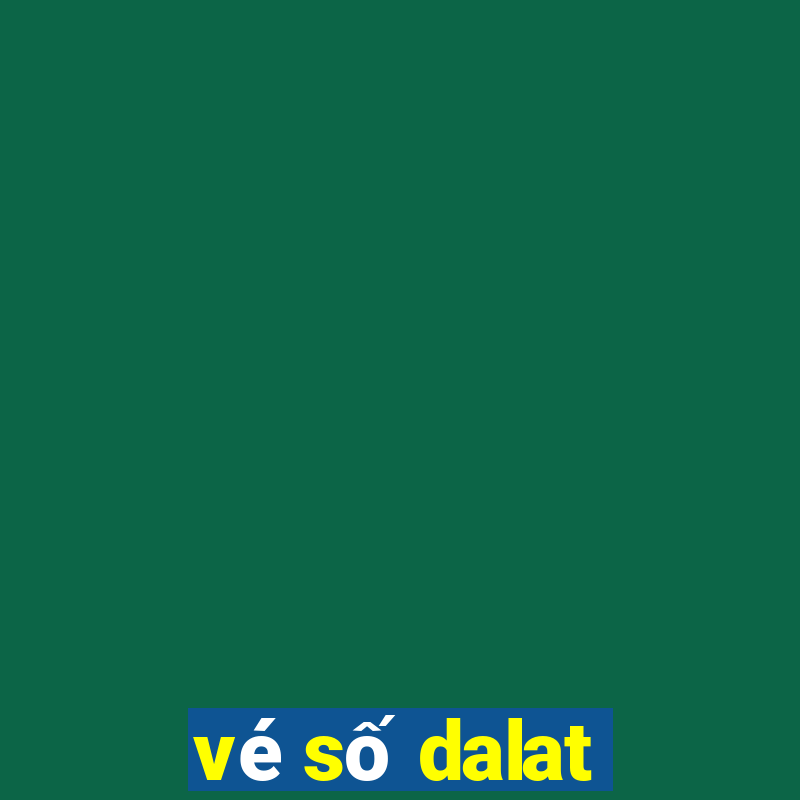 vé số dalat