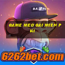 game meo gai mien phi