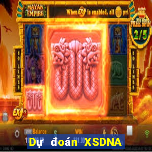 Dự đoán XSDNA ngày 29