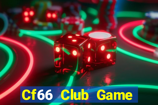 Cf66 Club Game Bài 3C Cho Ios