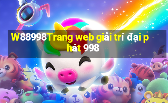 W88998Trang web giải trí đại phát 998