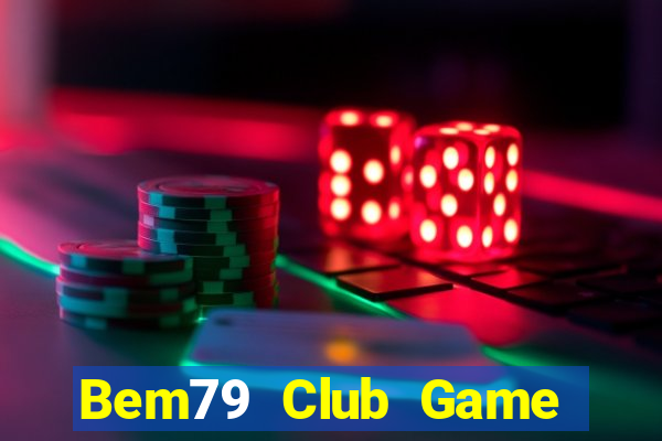 Bem79 Club Game Bài King