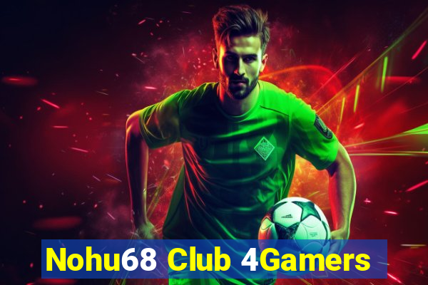 Nohu68 Club 4Gamers