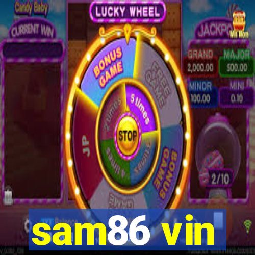 sam86 vin