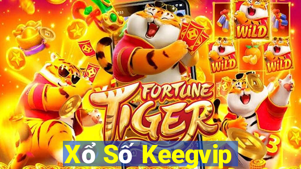 Xổ Số Keegvip