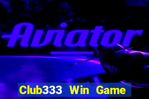 Club333 Win Game Bài Binh 9 Cây