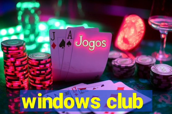 windows club