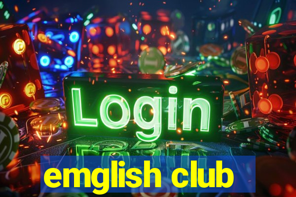 emglish club