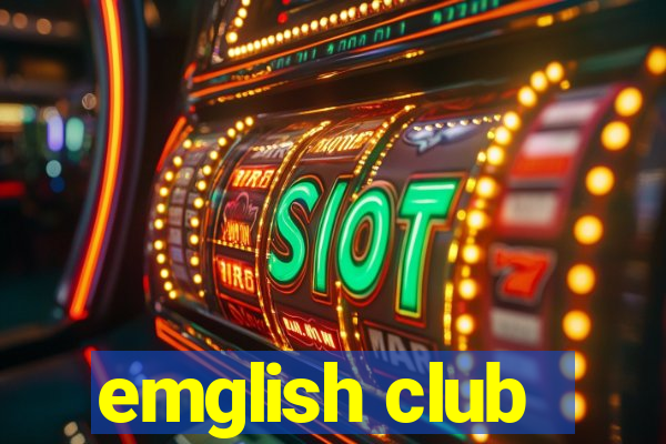 emglish club