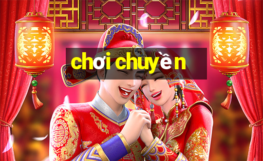 chơi chuyền