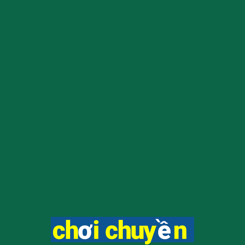 chơi chuyền