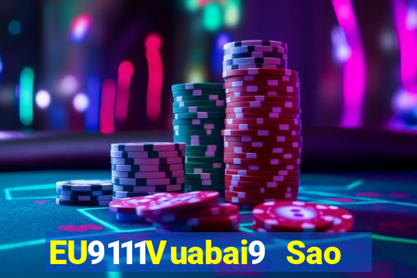 EU9111Vuabai9 Sao lưu 2