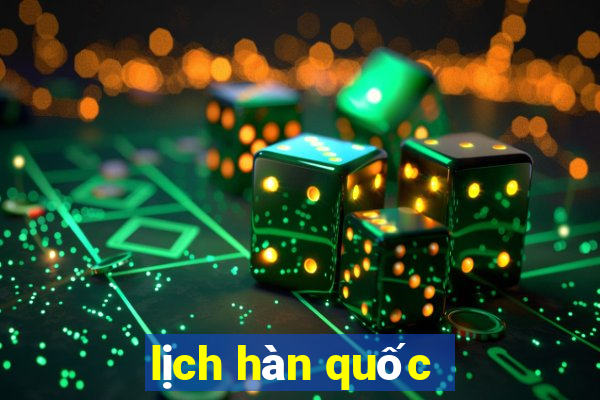 lịch hàn quốc