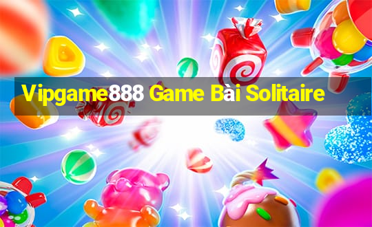 Vipgame888 Game Bài Solitaire