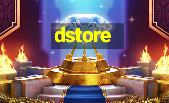 dstore