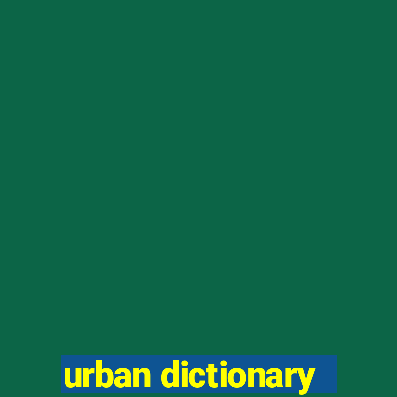 urban dictionary