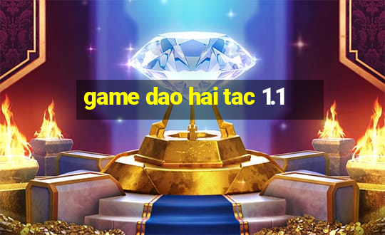 game dao hai tac 1.1