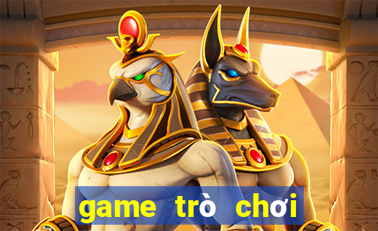 game trò chơi miễn phí