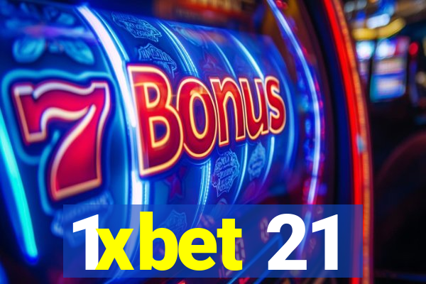 1xbet 21