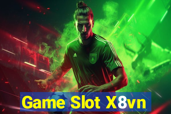 Game Slot X8vn