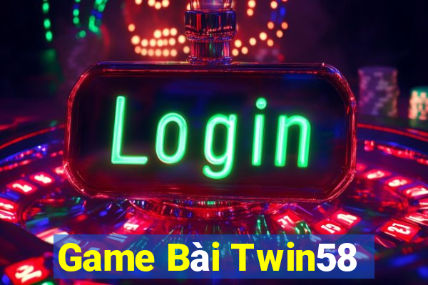 Game Bài Twin58