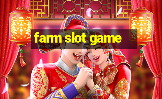 farm slot game