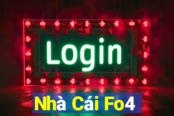 Nhà Cái Fo4