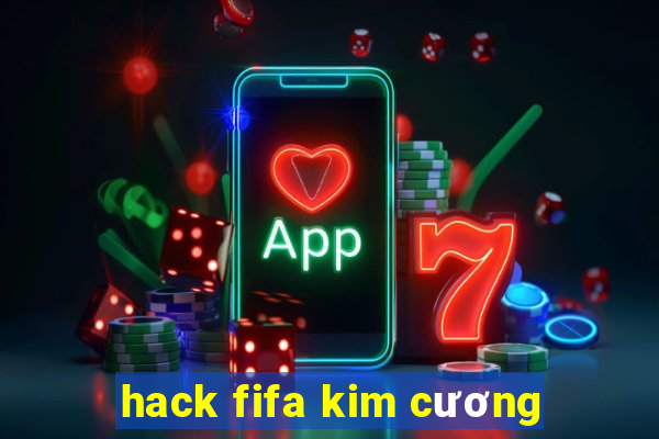 hack fifa kim cương