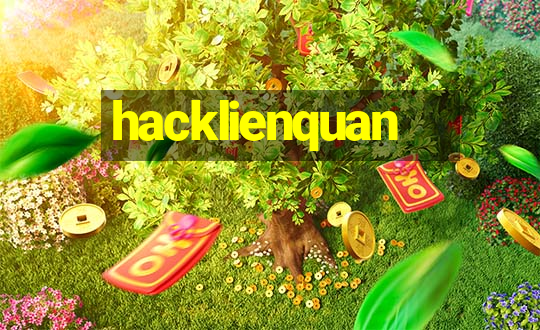 hacklienquan