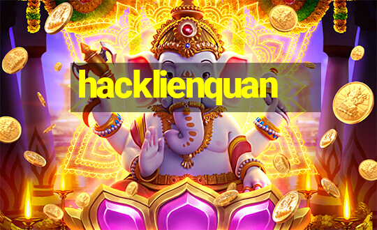 hacklienquan