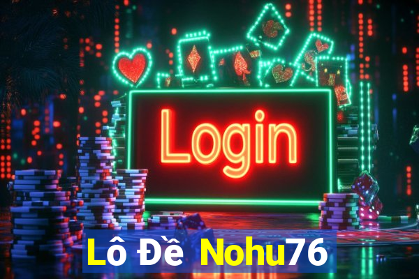 Lô Đề Nohu76