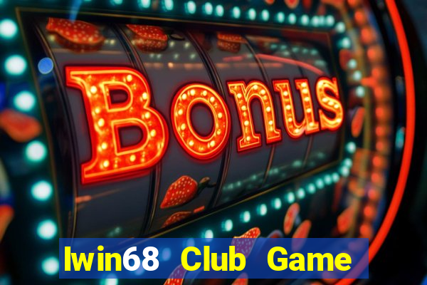 Iwin68 Club Game Bài Manclub