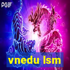 vnedu lsm