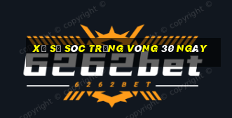 xổ số sóc trăng vòng 30 ngày