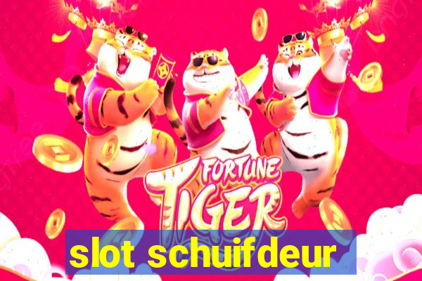 slot schuifdeur