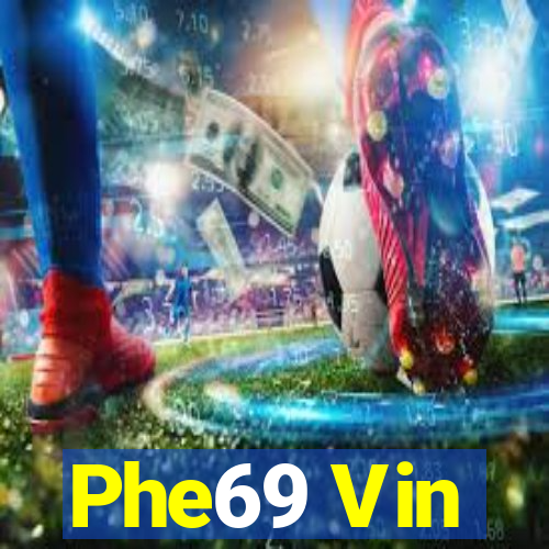 Phe69 Vin