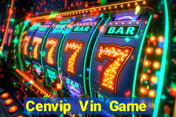 Cenvip Vin Game Bài E168